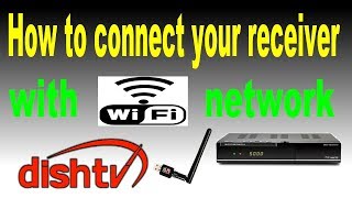 How to connect your receiver with wifi [upl. by Ahsiekram552]