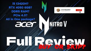 Most reasonable RTX 4050 gaming laptop 13th Gen i5 13420H processor in 2023 Acer Nitro V anv1551 [upl. by Ecidnak184]