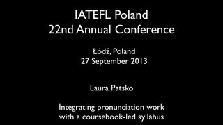 IATEFL Poland Integrating pronunciation [upl. by Analaf]