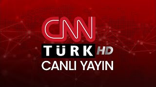 CNN TÜRK  🔴 Canlı Yayın ᴴᴰ  Canlı TV izle [upl. by Daigle820]