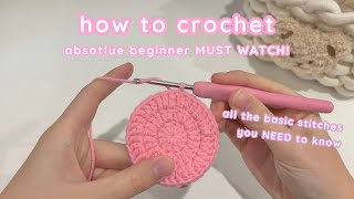 how to crochet for absolute beginners ✧crochet basic stitchesmagic ring single crochet etc [upl. by Eniloj]