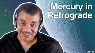 Neil deGrasse Tyson Explains Mercury in Retrograde [upl. by Fidelity]