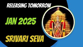 Releasing Tomorrow Jan 2025 Srivari Seva [upl. by Ives]