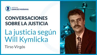 IJM Academia  La justicia según Will Kymlicka  Tirso Virgós [upl. by Tartaglia]