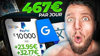 Gagner 23€ TOUTES les 15 minutes avec GOOGLE TRADUCTION argent paypal [upl. by Nezah576]