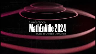 Conférence MathEnVille 2024  Claude Viterbo [upl. by Ilke]