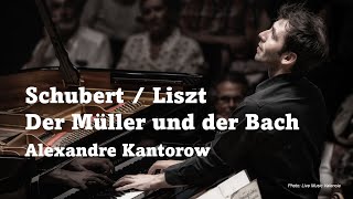 SchubertLiszt Der Müller und der Bach [upl. by Irby63]