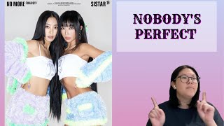 REACTING TO 씨스타19SISTAR19  NO MORE MA BOY MV  ❄️ NOBODYS PERFECT 🤠 [upl. by Elli]