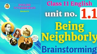 Being neighborly brainstorming class 11 English unit 11 answers  Ice breakers [upl. by Tillford]