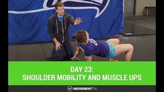 Shoulder Mobility for Muscle Ups  Day 23 of 30  The Movement Fix [upl. by Jule]