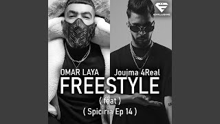 FREESTYLE Spiciria Ep 14 feat Joujma [upl. by Innavoeg]