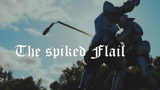 The Flail  real knight fight with a twohanded spiked flail [upl. by Narib]