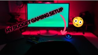 MY BUDGET GAMING SETUP [upl. by Kabob]