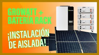 Tutorial instalación Solar Aislada fácil y Rápido Inversor Growatt  Batería Rack [upl. by Oiragelo]