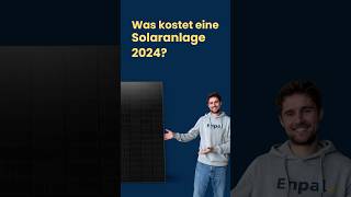 Solaranlage Kosten 2024 [upl. by O'Donoghue485]