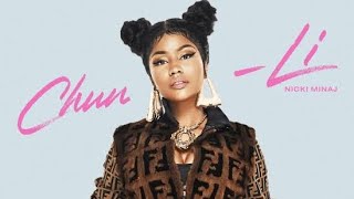 Nicki Minaj  ChunLi [upl. by Lrae]