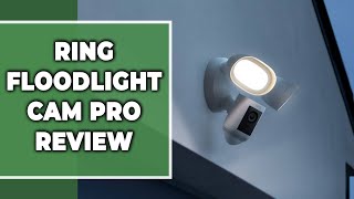 Ring Floodlight Cam Pro Review Understanding the Ring Floodlight Cam Pro Expert Analysis [upl. by Azar135]