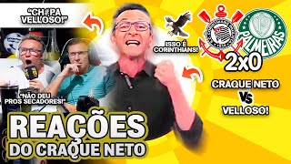 quotAMASSAMOSquot OLHA COMO O CRAQUE NETO E VELLOSO REAGIRAM A CORINTHIANS 2X0 PALMEIRAS PELO BRASILEIRÃO [upl. by Yrokcaz]