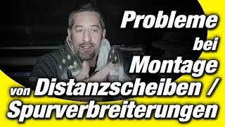 Distanzscheiben Spurverbreiterung montieren  Problemlos zum perfekten Rundlauf [upl. by Cozza344]