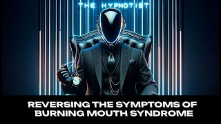 Reversing the Symptoms of Burning Mouth Syndrome [upl. by Llednahc]