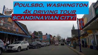 Poulsbo Washington  4k Driving Tour  Dashcam [upl. by Enaffit]