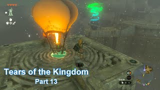 Tears of the Kingdom part 13 Walkthrough [upl. by Alansen]