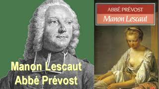 Manon Lescaut de labbé Prévost livre audio gratuit [upl. by Ellehcer]