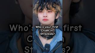 Your First Crush in Straykids  STRAYKIDS straykids mama viral facts trending fyp 2024 [upl. by Mcmurry]