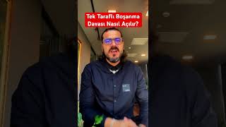 Tek Taraflı Boşanma davası Nasıl Açılır Boşanma Avukatı Bilgehan Utku [upl. by Sile]