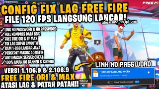 SUPER GACOR‼️FIX LAG FF VERSI X1069  FIX LAG FF ORI amp FF MAX  ATASI LAG PATAH PATAH TERBARU🔥 [upl. by Featherstone]