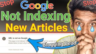 Big Problem 😭 Google Not Indexing Articles  How to Fix Google Deindexing Issues [upl. by Bastian]