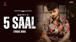 5 Saal  Kotti  5 Salla Da Pyar  New Punjabi Song 2023  Latest Punjabi Songs 2023 [upl. by Udele412]