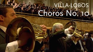 Choros No 10 • VillaLobos • São Paulo Symphony Orchestra [upl. by Golda]