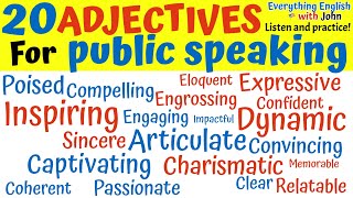 Learn 20 ADVANCED Adjectives for Public Speaking in 9 minutes [upl. by Maram992]