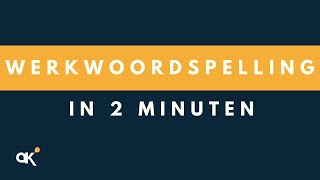 Werkwoordspelling in twee minuten [upl. by Underwood207]