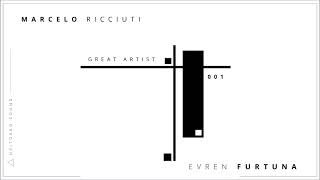 Marcelo Ricciuti  Great Artists 001 Evren Furtuna [upl. by Kelleher]