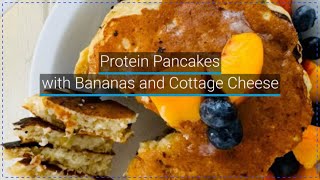 How to Make Protein Pancakes with Bananas and Cottage Cheese [upl. by Theis]