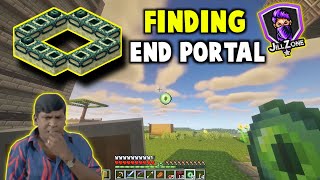 Minecraft Finding the End Portal in Tamil  JILL ZONE 20 [upl. by Anaitak]