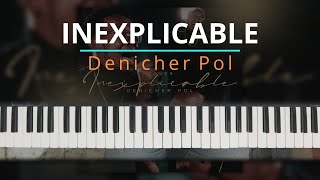 TUTORIAL Inexplicable  Denicher Pol Kevin Sánchez Music [upl. by Cummine752]