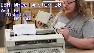 IBM Wheelwriter 50 Series II and Adding the Diskette Option [upl. by Dibb839]