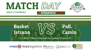 BASKET ISTRANA vs PALLACANESTRO CAMIN [upl. by Atiner]