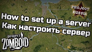 How to set up a server with Project Russia mod Project Zomboid guide read the attached comment [upl. by Ylahtan750]