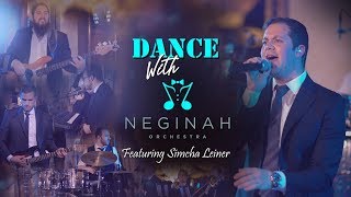 Dance with Neginah ft Simcha Leiner [upl. by Purvis]