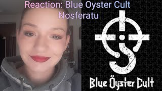 Reaction Blue Oyster Cult Nosferatu [upl. by Ayiak]