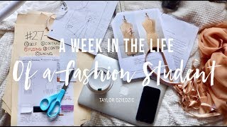 A WEEK IN THE LIFE OF A FASHION STUDENT [upl. by Fernande]