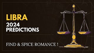 LIBRA 2024 YEARLY HOROSCOPE  LIBRA HOROSCOPE  LIBRA 2024 [upl. by Senn]