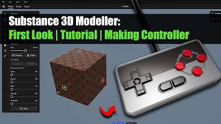 Substance 3D Modeller First Look  Tutorial  Making Controller [upl. by Oiciruam142]