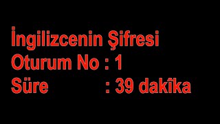 244 Kur 0 ː İngilizcenin Şifresi  Oturum No ː 1 [upl. by Farly]