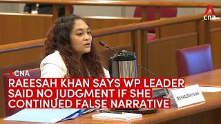 Raeesah Khan says WPs Pritam Singh told her quotno judgmentquot if she continued narrative after lie [upl. by Crescentia]