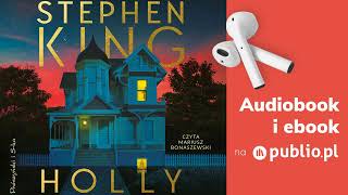 Holly Stephen King Audiobook PL Horror [upl. by Munafo]